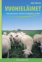 Vuohieläimet - Jalo Einola ISBN: 952-464-185-2