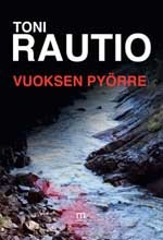 Vuoksen pyörre - Toni Rautio ISBN: 978-952-235-932-2