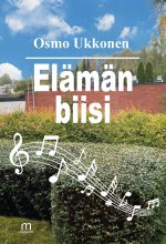 Elämän biisi - Osmo Ukkonen ISBN: 978-952-81-1792-6