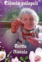 Elämän palapeli - Terttu Rintala ISBN: 978-952-81-1819-0